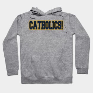 Catholics vs Convicts Hoodie